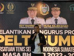 Wagub Musa Rajekshah Lantik Pengurus Pelti Sumut 2022-2027 HarapkanBisa Sumbang Medali Emas untuk Sumut