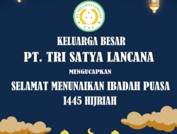 Komisaris Direksi Staf & Segenap Jajaran PT. Tri Satya Lancana