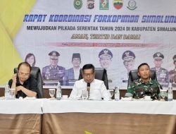 Pimpinan Rakor Forkopimda Kesiapan Pilkada 2024, Bupati Simalungun : Berikan yang terbaik buat Kabupaten Simalungun