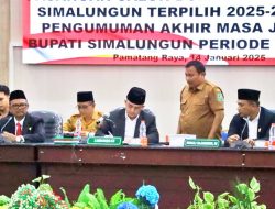 DPRD Simalungun Umumkan Pasangan Calon Bupati/Wakil Bupati Terpilih Periode 2025-2030 dan Umumkan Masa Jabatan Bupati/Wakil Bupati Periode 2020-2025