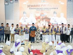 Bupati Batu Bara Lepas Keberangkatan 275 Orang Akan Tunaikan Ibadah Haji