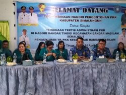 Langkah Maju Tata Kelola Desa, Nagori Bandar Tinggi Jadi Percontohan Tertib Administrasi PKK di Simalungun